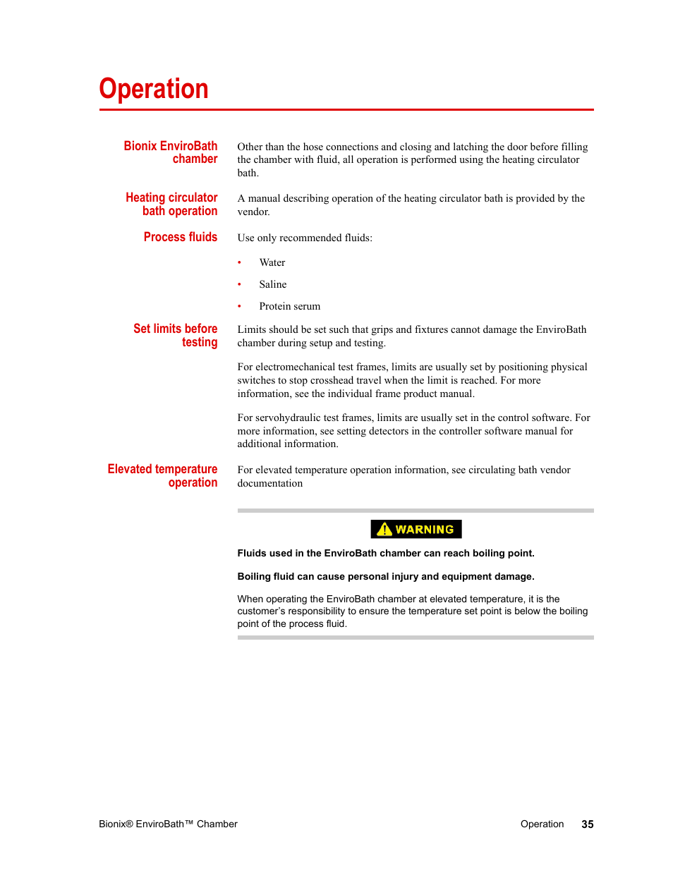 Operation, Bionix envirobath chamber, Heating circulator bath operation | Process fluids, Set limits before testing, Elevated temperature operation | MTS Bionix EnviroBath User Manual | Page 35 / 40