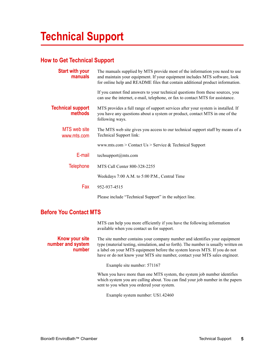 Technical support, How to get technical support, Start with your manuals | Technical support methods, Before you contact mts, Know your site number and system number, Technical support 5 | MTS Bionix EnviroBath User Manual | Page 5 / 40