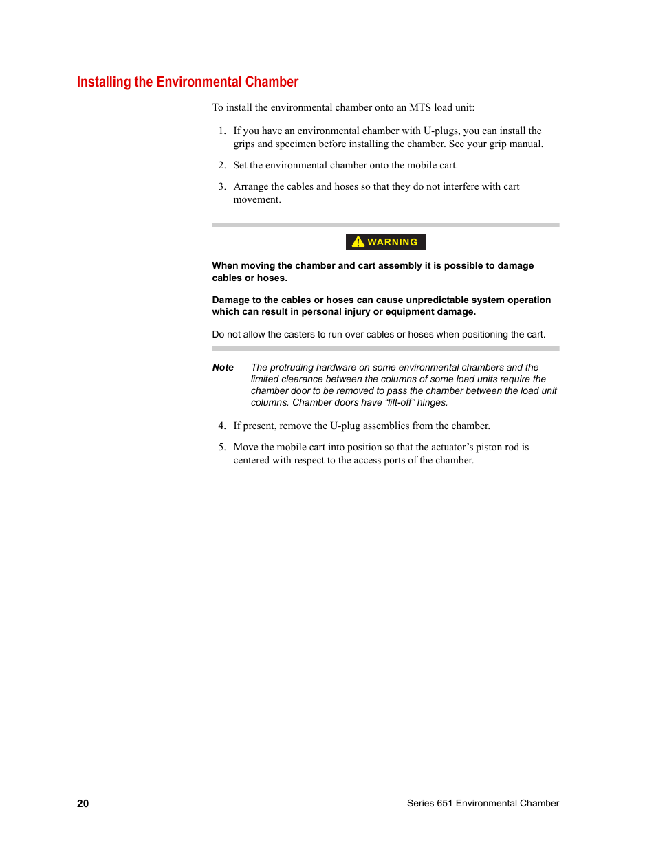 Installing the environmental chamber, Installing the environmental chamber 20 | MTS Series 651 Environmental Chambers User Manual | Page 20 / 30