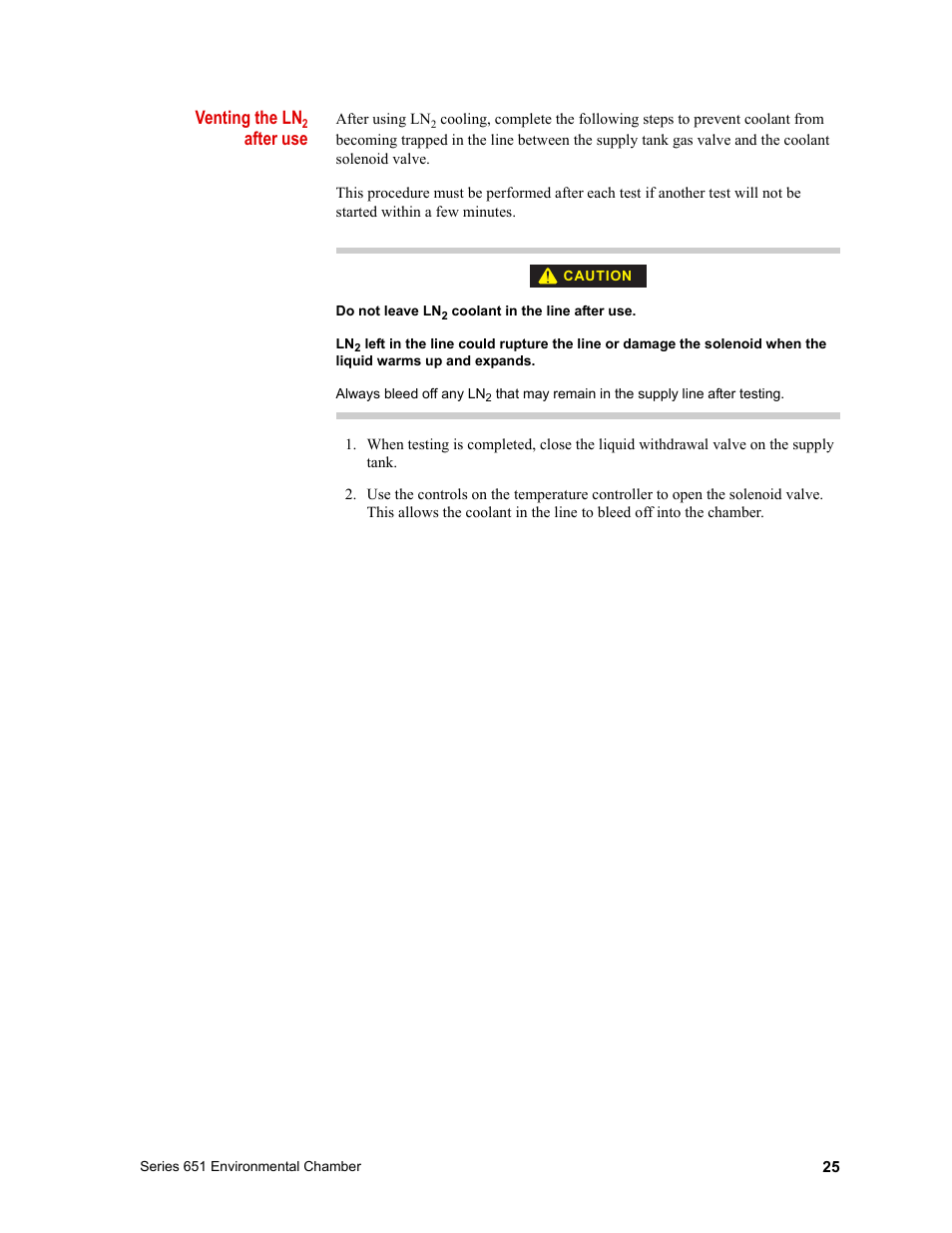 Venting the ln, After use | MTS Series 651 Environmental Chambers User Manual | Page 25 / 30