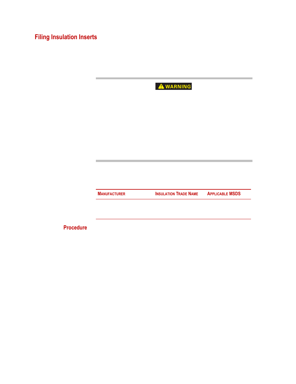 Filing insulation inserts, Filing insulation inserts 28, Procedure | MTS Series 653 High-Temperature Furnaces User Manual | Page 28 / 38