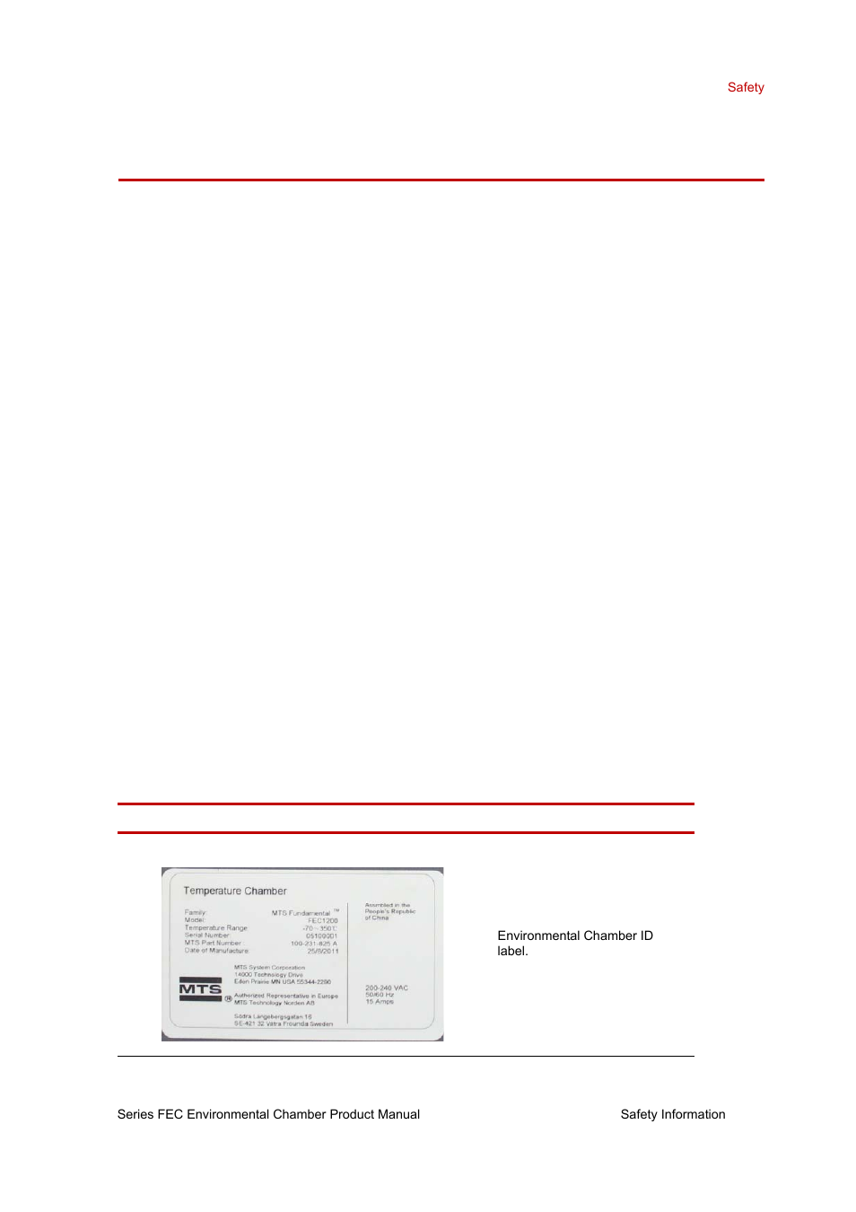 Safety information, Safety, Hazard placard placement | Safety information 17, Safety 17, Hazard placard placement 17 | MTS Series FEC Environmental Chamber User Manual | Page 17 / 48