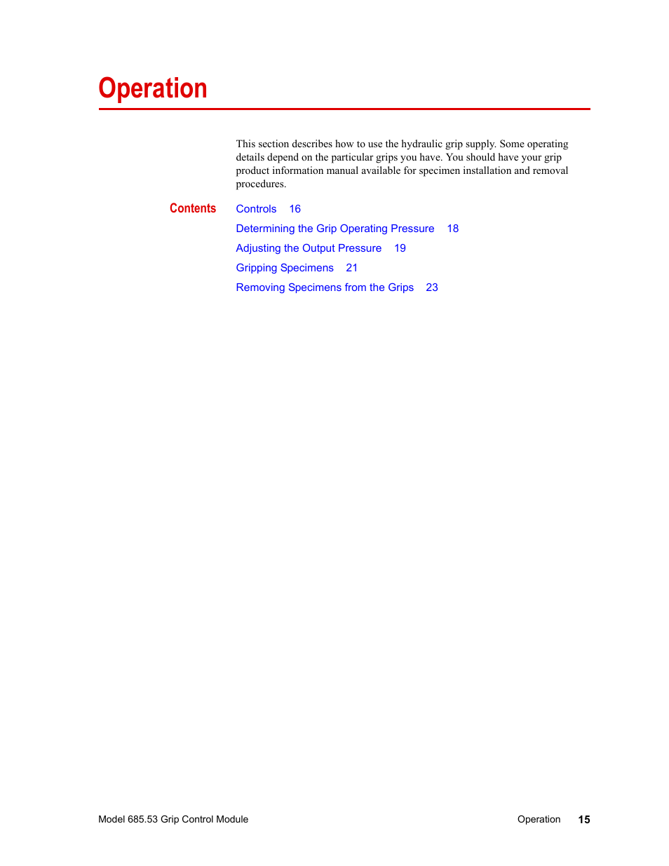 Operation, Operation 15 | MTS Model 685.53 Grip Control Module User Manual | Page 15 / 24