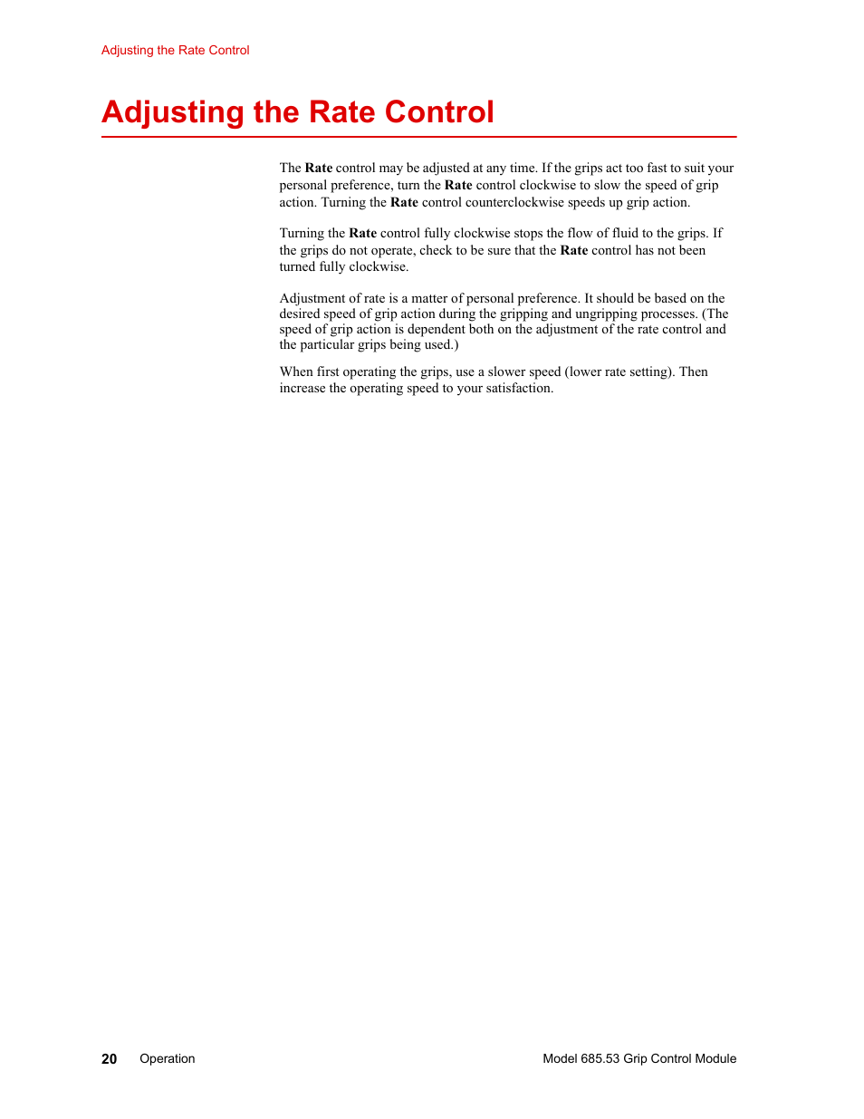 Adjusting the rate control, Adjusting the rate control 20 | MTS Model 685.53 Grip Control Module User Manual | Page 20 / 24