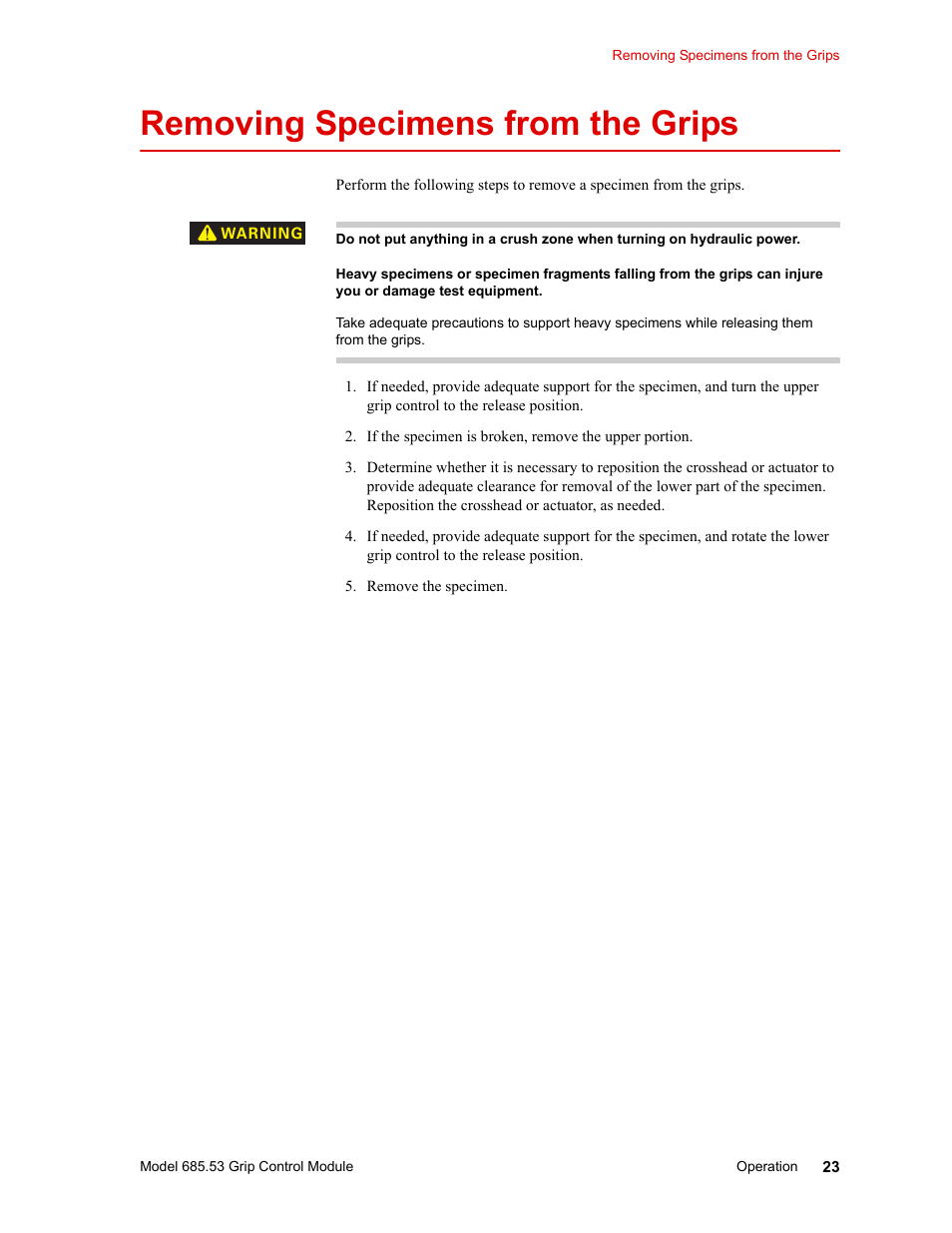 Removing specimens from the grips, Removing specimens from the grips 23 | MTS Model 685.53 Grip Control Module User Manual | Page 23 / 24
