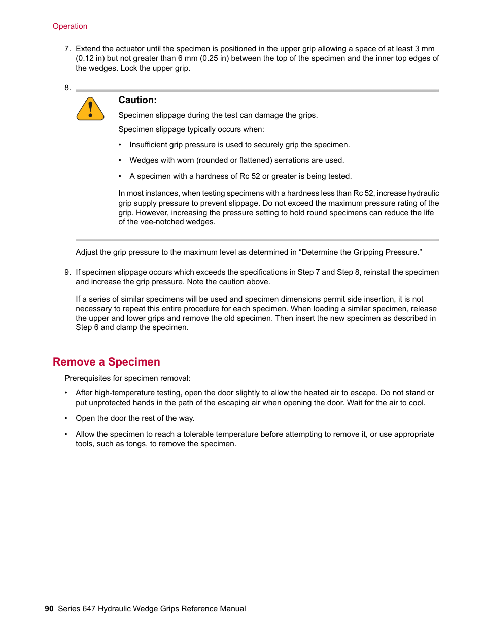 Remove a specimen | MTS Series 647 Hydraulic Wedge Grips User Manual | Page 90 / 96