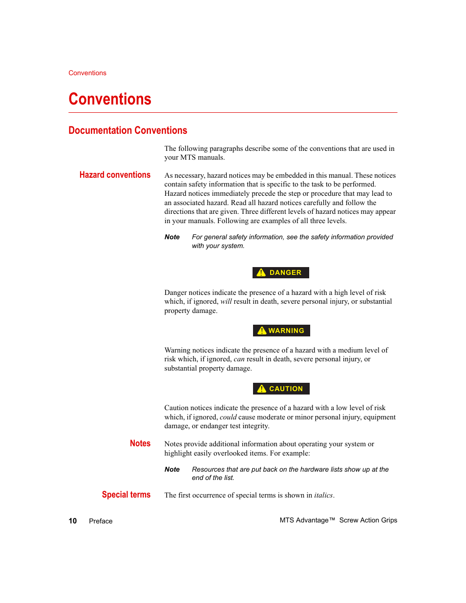 Conventions, Documentation conventions, Hazard conventions | Notes, Special terms, Conventions 10, Documentation conventions 10 | MTS Advantage Screw Action Grip User Manual | Page 10 / 46