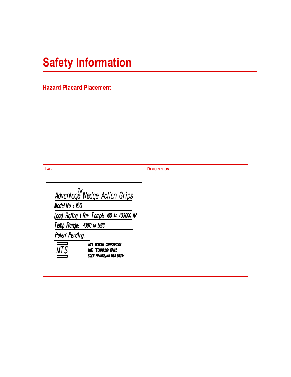 Safety information, Hazard placard placement, Safety information 21 | Hazard placard placement 21 | MTS Advantage Wedge Action Grips User Manual | Page 21 / 34