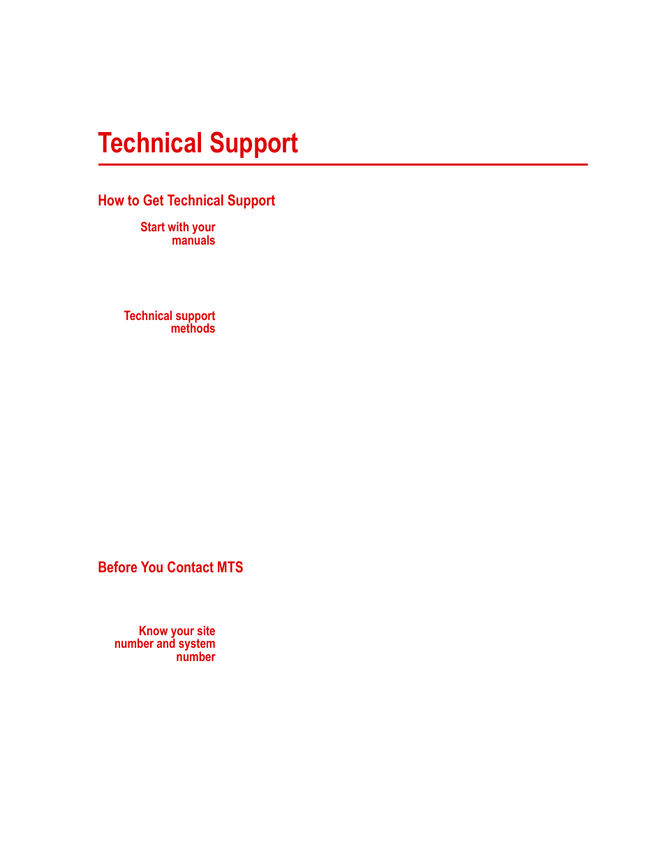 Technical support, How to get technical support, Start with your manuals | Technical support methods, Before you contact mts, Know your site number and system number, Technical support 5, How to get technical support 5, Before you contact mts 5 | MTS Advantage Wedge Action Grips User Manual | Page 5 / 34