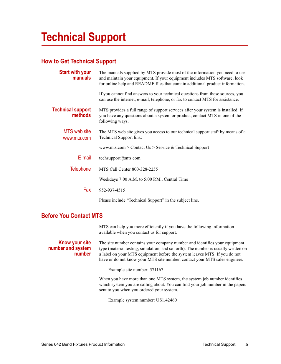Technical support, How to get technical support, Before you contact mts | Technical support 5 | MTS Series 642 Bend Fixtures User Manual | Page 5 / 46