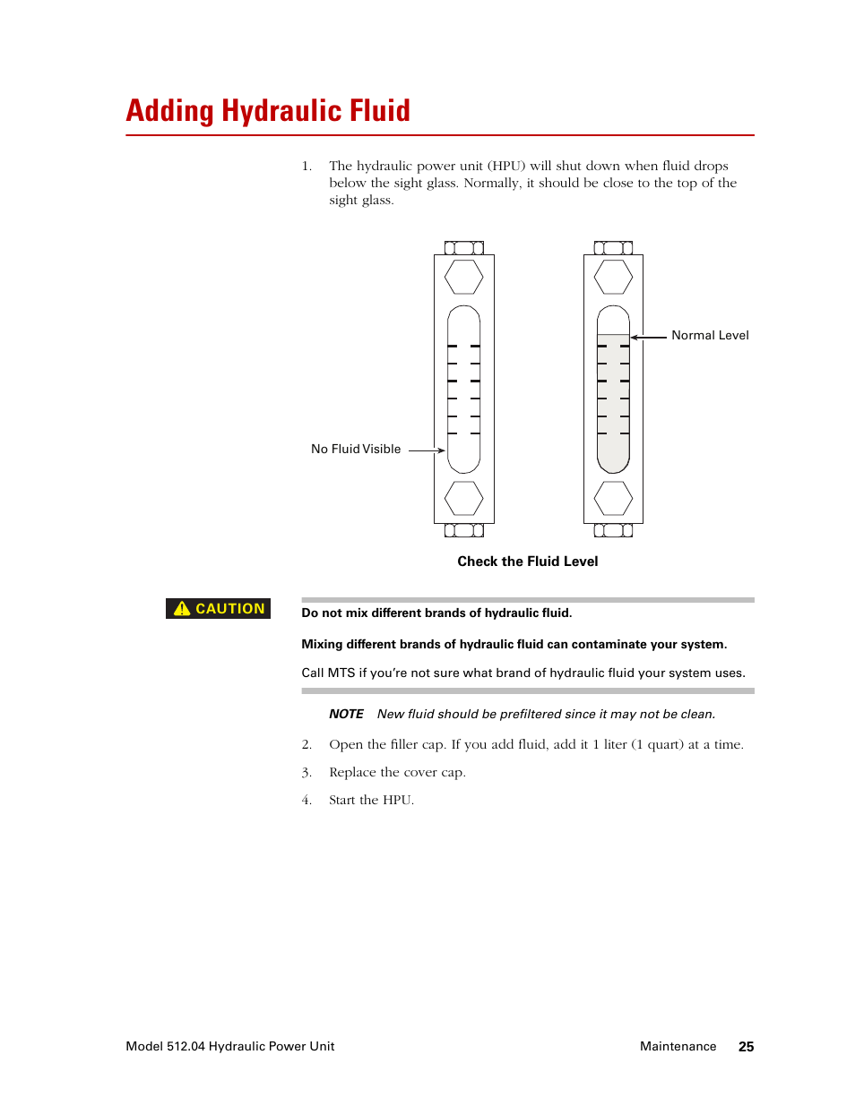 Adding hydraulic fluid, Adding hydraulic fluid 25 | MTS Model 512-04 Hydraulic Power Unit User Manual | Page 25 / 35