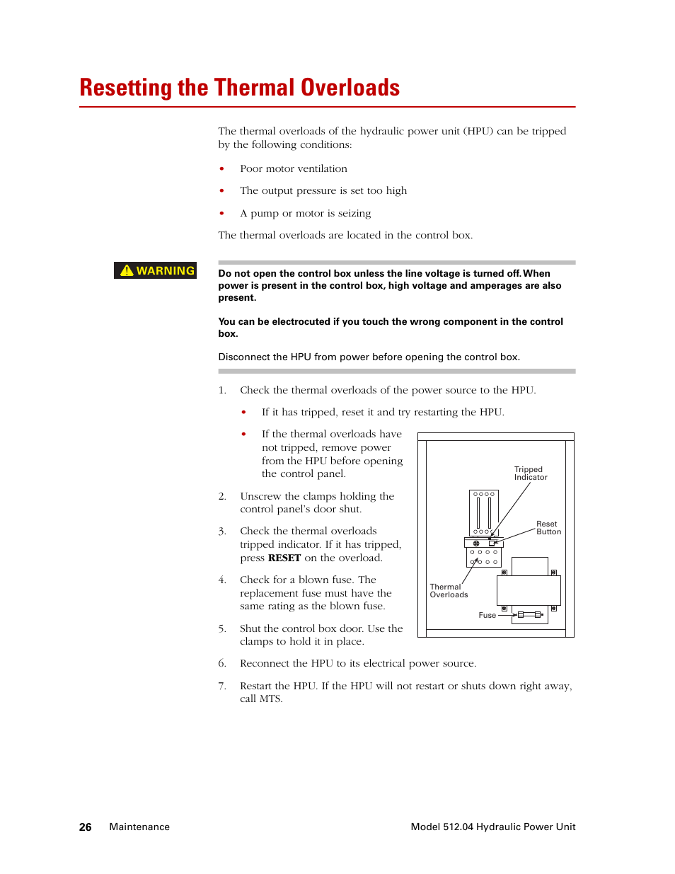 Resetting the thermal overloads, Resetting the thermal overloads 26, Resetting the thermal | Overloads | MTS Model 512-04 Hydraulic Power Unit User Manual | Page 26 / 35