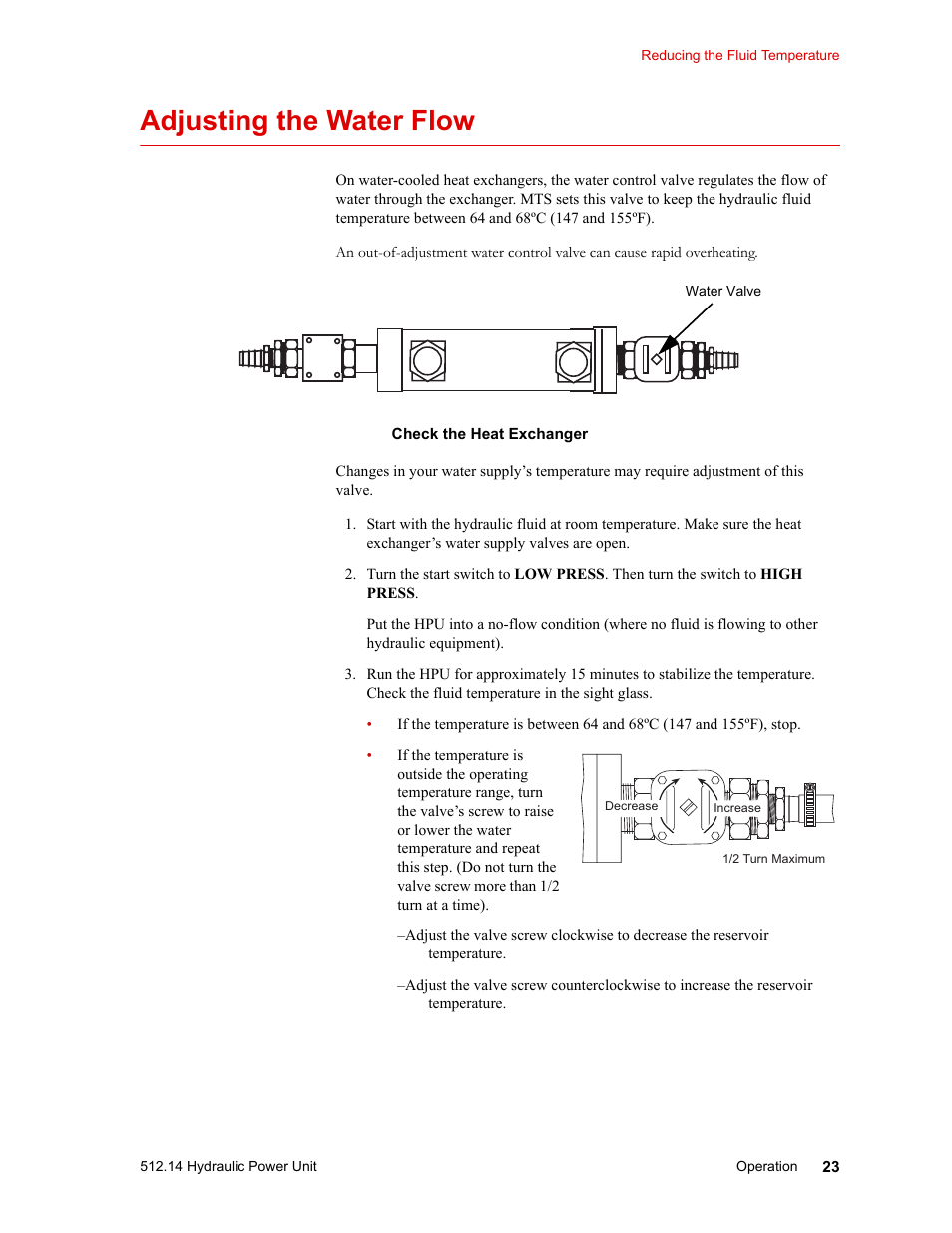 Adjusting the water flow, Adjusting the water flow 23, Adjusting the water | Flow | MTS Model 512-14 Hydraulic Power Unit User Manual | Page 23 / 44