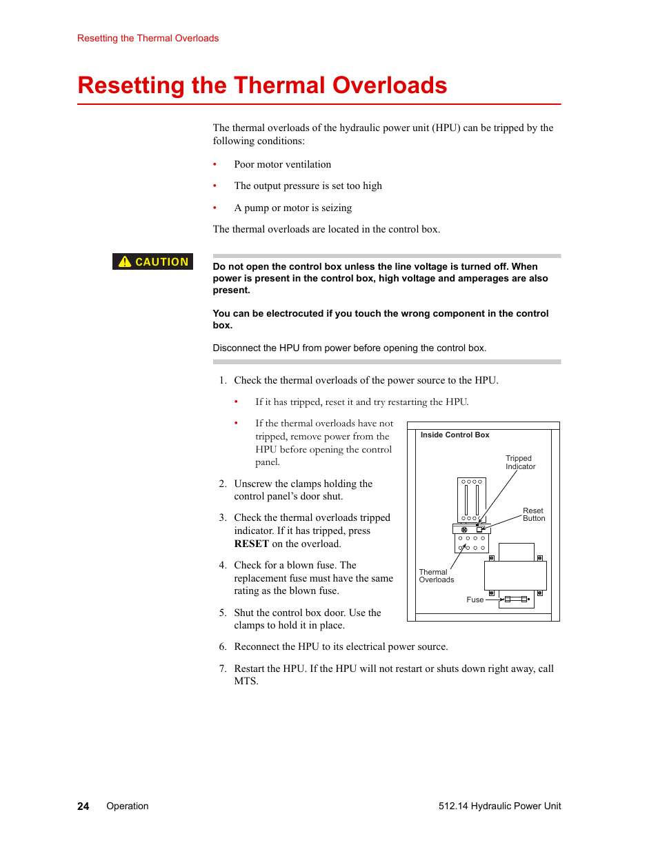 Resetting the thermal overloads, Resetting the thermal overloads 24, Resetting the thermal | Overloads | MTS Model 512-14 Hydraulic Power Unit User Manual | Page 24 / 44