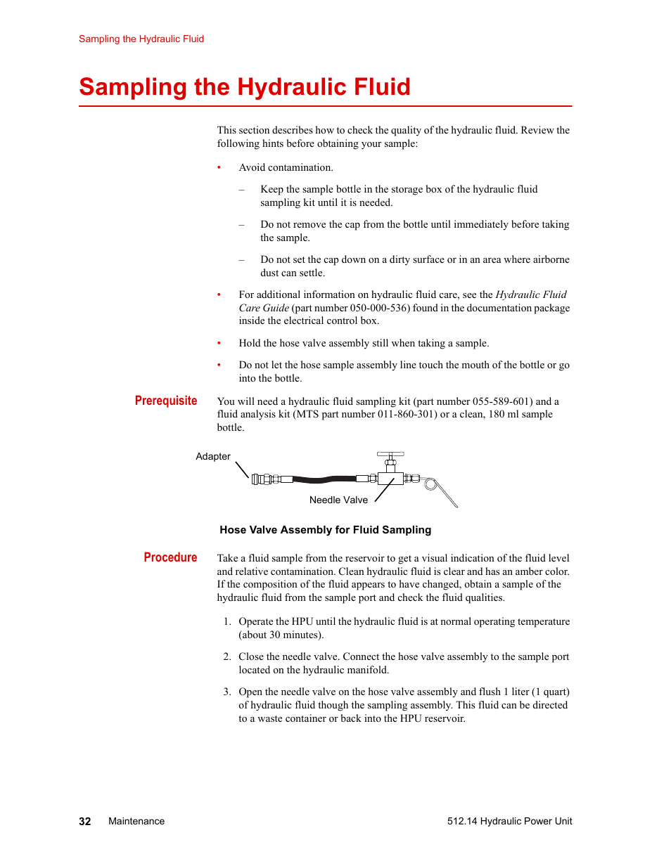 Sampling the hydraulic fluid, Sampling the hydraulic fluid 32 | MTS Model 512-14 Hydraulic Power Unit User Manual | Page 32 / 44