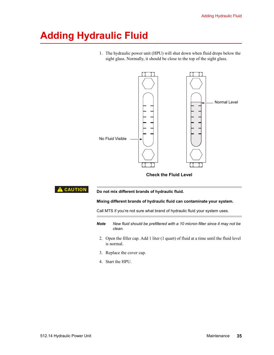 Adding hydraulic fluid, Adding hydraulic fluid 35, Adding | Hydraulic fluid | MTS Model 512-14 Hydraulic Power Unit User Manual | Page 35 / 44