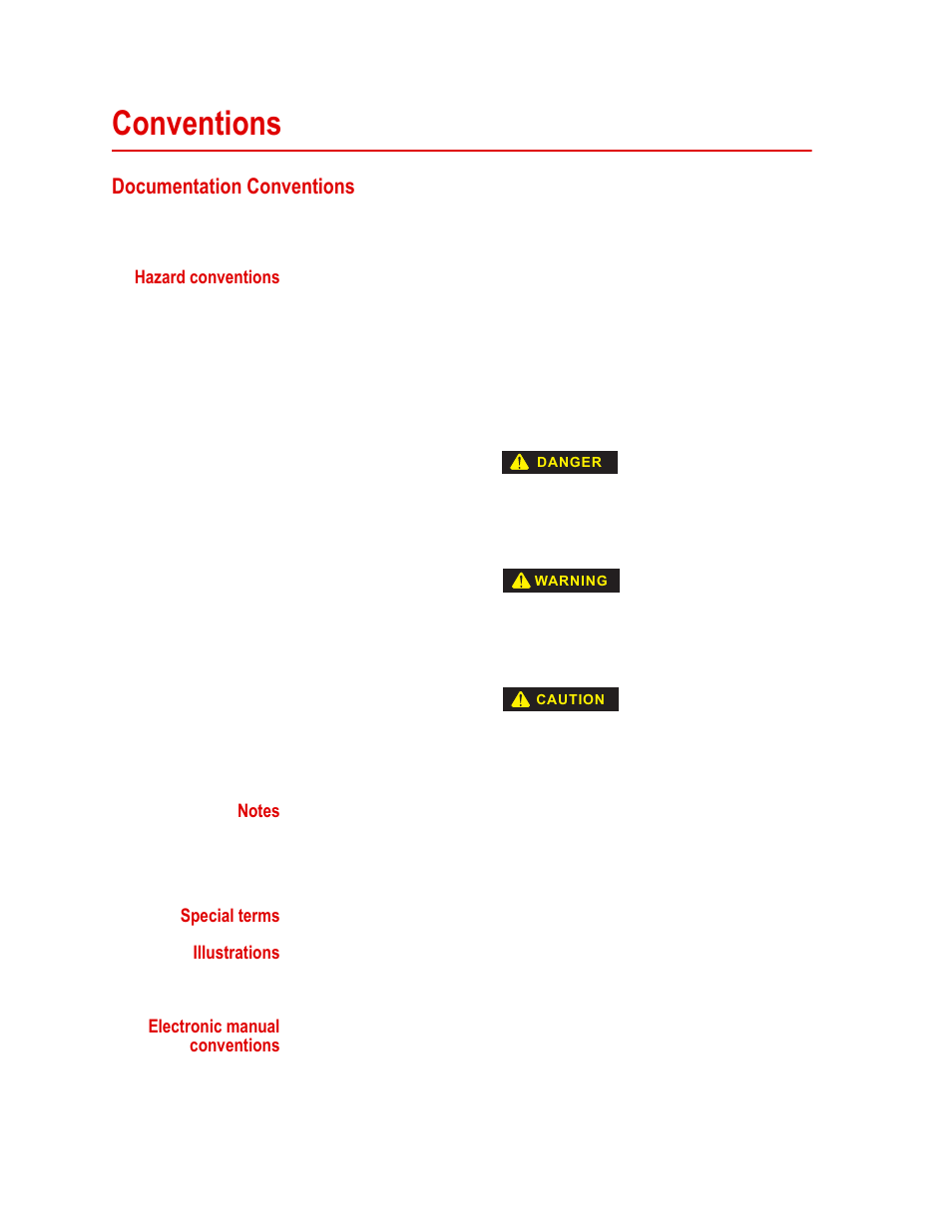 Conventions, Documentation conventions, Conventions 10 | Documentation conventions 10 | MTS Series 505 SilentFlo Hydraulic Power Unit Model 505-30 User Manual | Page 10 / 90