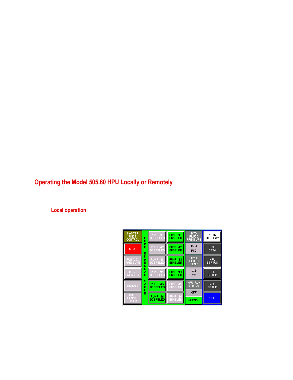 Operating the model 505.60 hpu locally or remotely | MTS Series 505 SilentFlo Hydraulic Power Unit Model 505-180 User Manual | Page 74 / 118