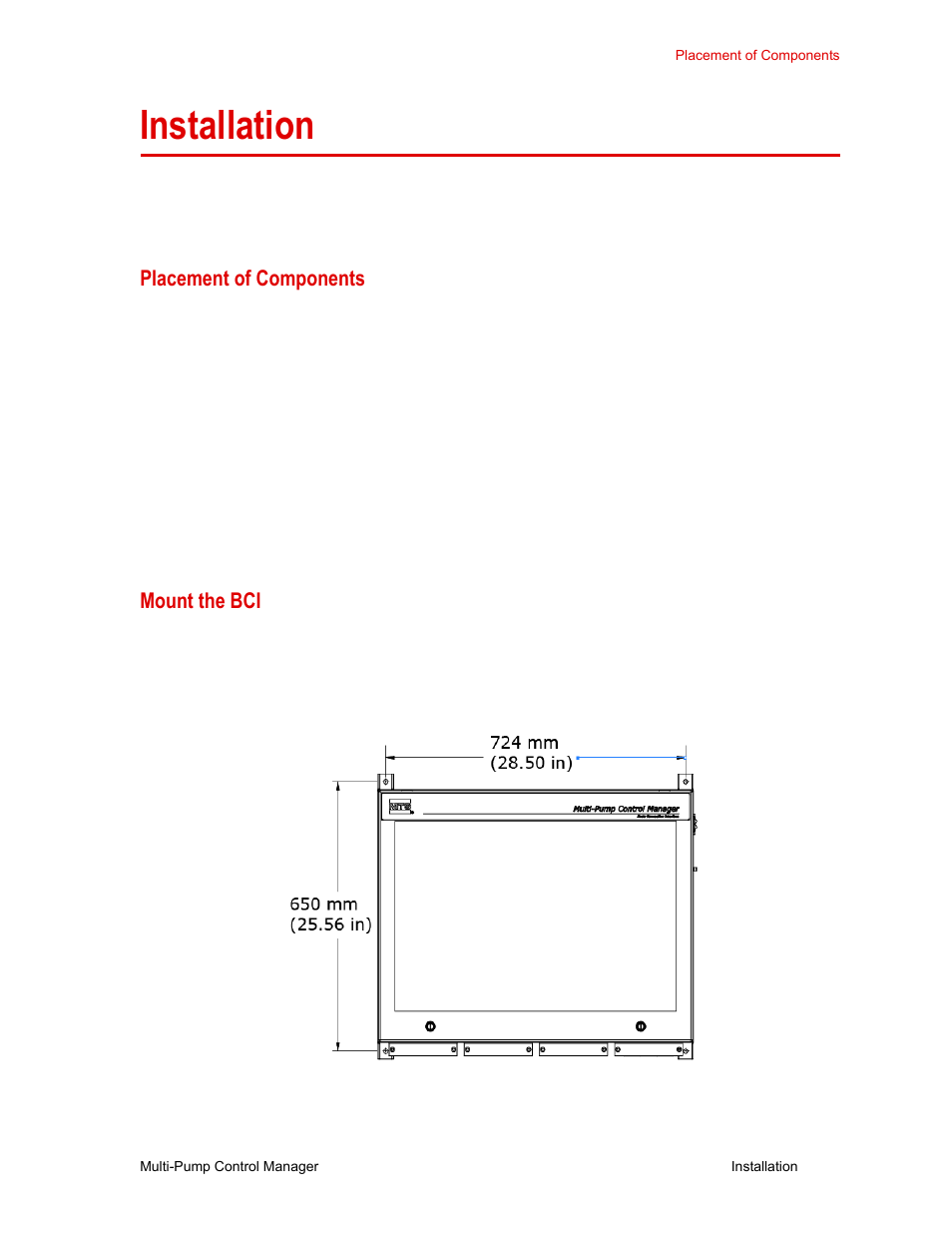 Installation, Placement of components, Mount the bci | Installation 15, Placement of components 15, Mount the bci 15 | MTS Multi-Pump Control Manager User Manual | Page 15 / 40