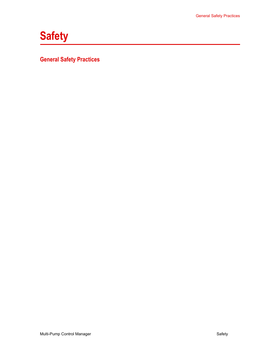 Safety, General safety practices, Safety 9 | General safety practices 9 | MTS Multi-Pump Control Manager User Manual | Page 9 / 40