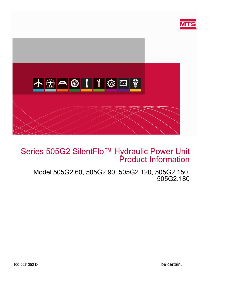 MTS Series 505G2 SilentFlo Hydraulic Power Unit Model 505G2-180 User Manual | 100 pages