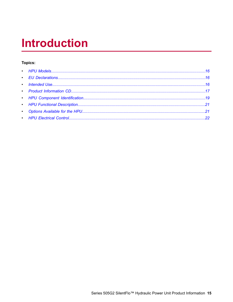 Introduction | MTS Series 505G2 SilentFlo Hydraulic Power Unit Model 505G2-180 User Manual | Page 15 / 100