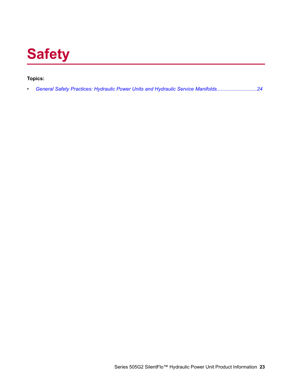 Safety | MTS Series 505G2 SilentFlo Hydraulic Power Unit Model 505G2-180 User Manual | Page 23 / 100