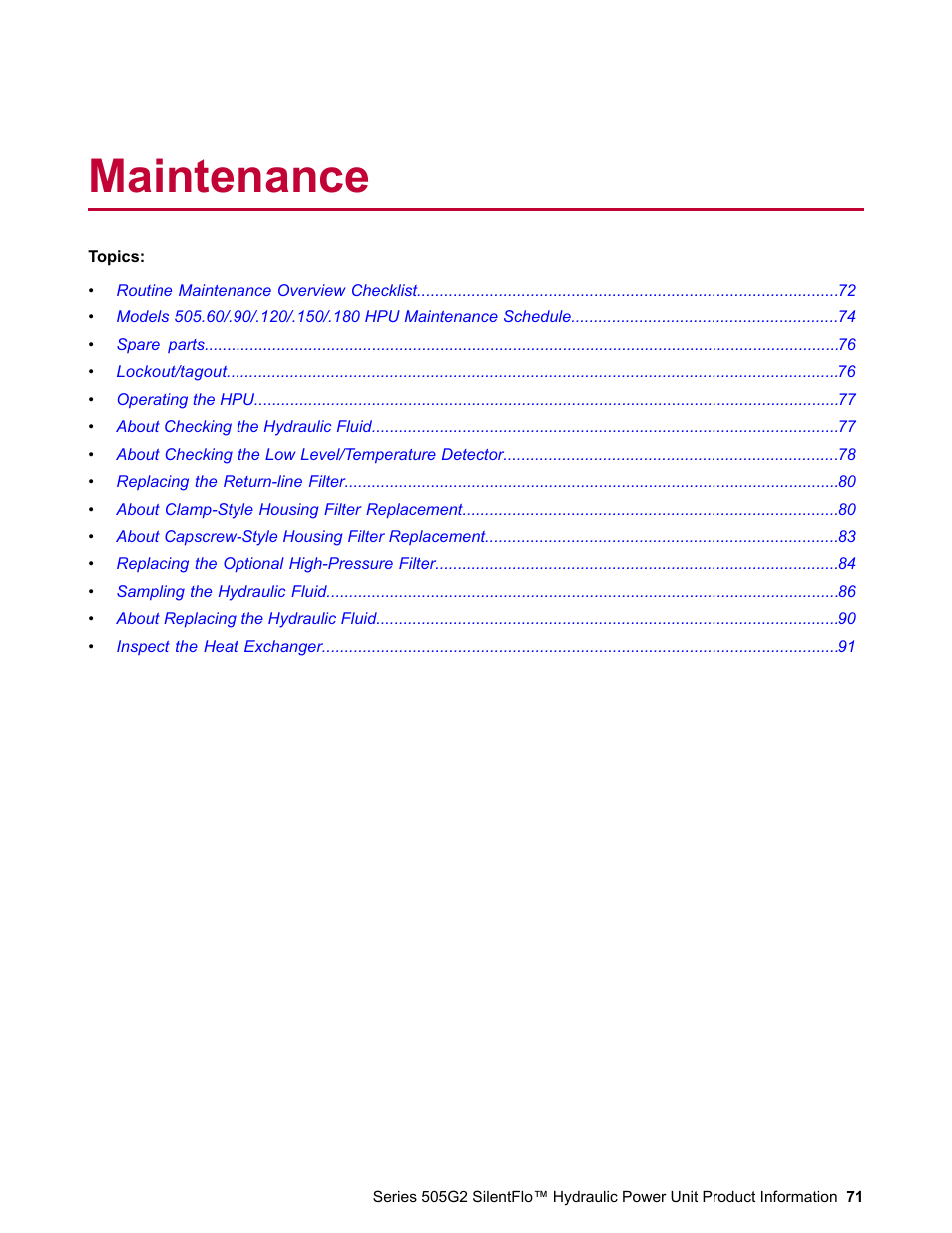 Maintenance | MTS Series 505G2 SilentFlo Hydraulic Power Unit Model 505G2-180 User Manual | Page 71 / 100