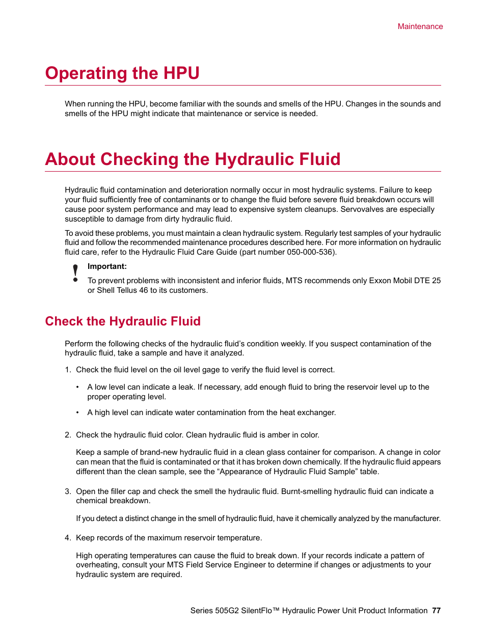 Operating the hpu, About checking the hydraulic fluid, Check the hydraulic fluid | MTS Series 505G2 SilentFlo Hydraulic Power Unit Model 505G2-180 User Manual | Page 77 / 100