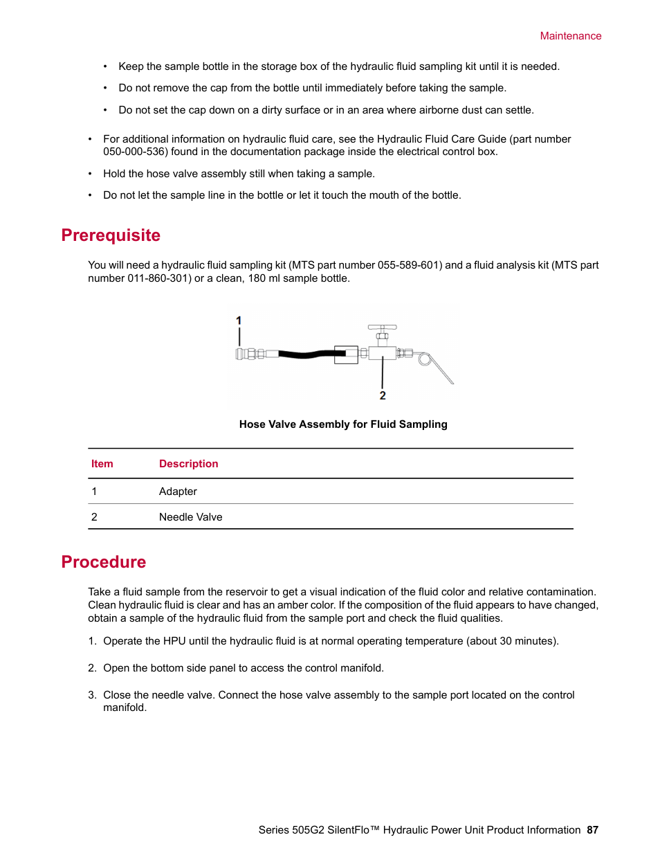 Prerequisite, Procedure | MTS Series 505G2 SilentFlo Hydraulic Power Unit Model 505G2-180 User Manual | Page 87 / 100