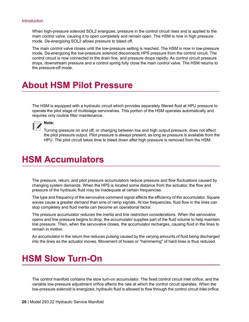 About hsm pilot pressure, Hsm accumulators, Hsm slow turn-on | MTS Model 293-22 Hydraulic Service Manifold User Manual | Page 20 / 52