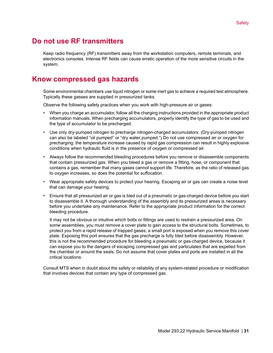 Do not use rf transmitters, Know compressed gas hazards | MTS Model 293-22 Hydraulic Service Manifold User Manual | Page 31 / 52