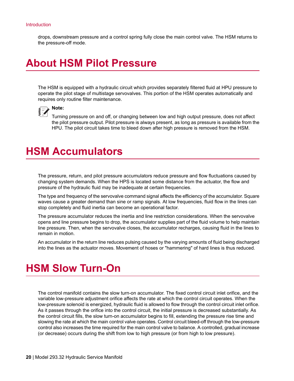 About hsm pilot pressure, Hsm accumulators, Hsm slow turn-on | MTS Model 293-32 Hydraulic Service Manifold User Manual | Page 20 / 52