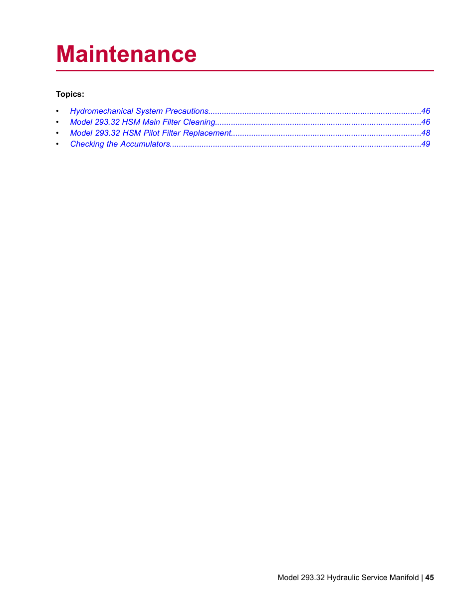 Maintenance | MTS Model 293-32 Hydraulic Service Manifold User Manual | Page 45 / 52