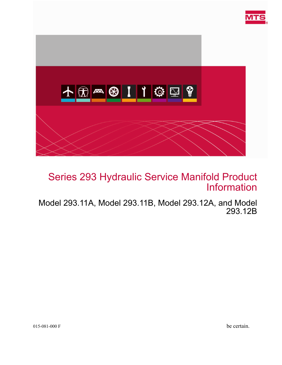 MTS Hydraulic Service Manifold Model 293-12B User Manual | 52 pages