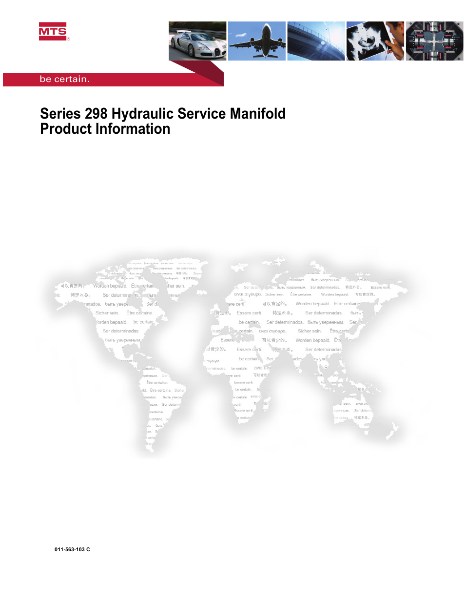 MTS Series 298 Hydraulic Service Manifold User Manual | 38 pages