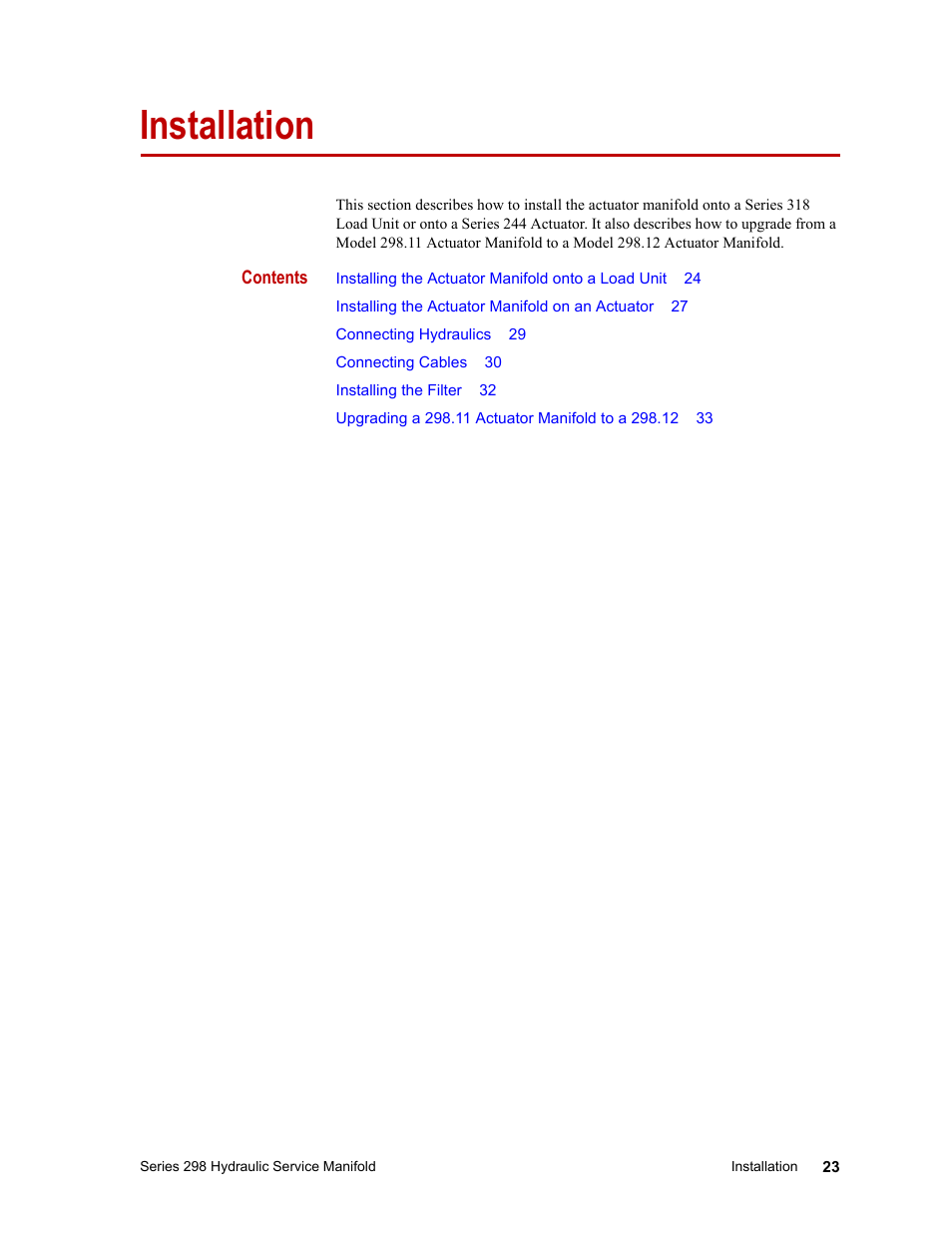 MTS Series 298 Hydraulic Service Manifold User Manual | Page 23 / 38