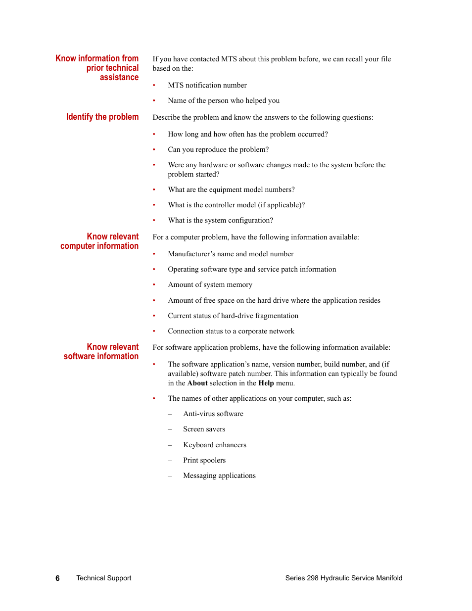 Know information from prior technical assistance, Identify the problem, Know relevant computer information | Know relevant software information | MTS Series 298 Hydraulic Service Manifold User Manual | Page 6 / 38