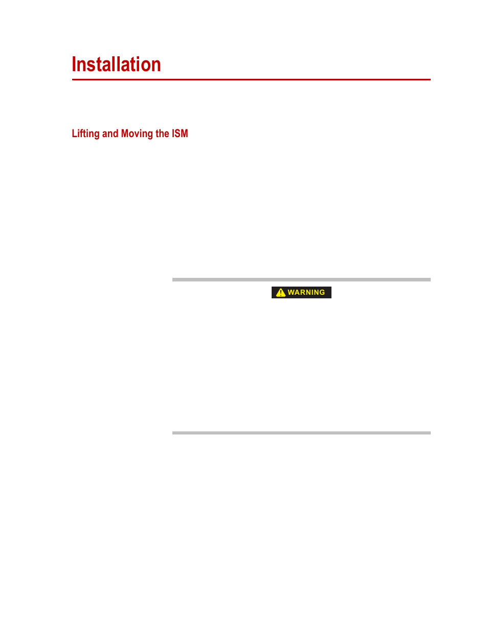 Installation, Lifting and moving the ism, Installation 29 | Lifting and moving the ism 29 | MTS Isolation Service Manifold User Manual | Page 29 / 40