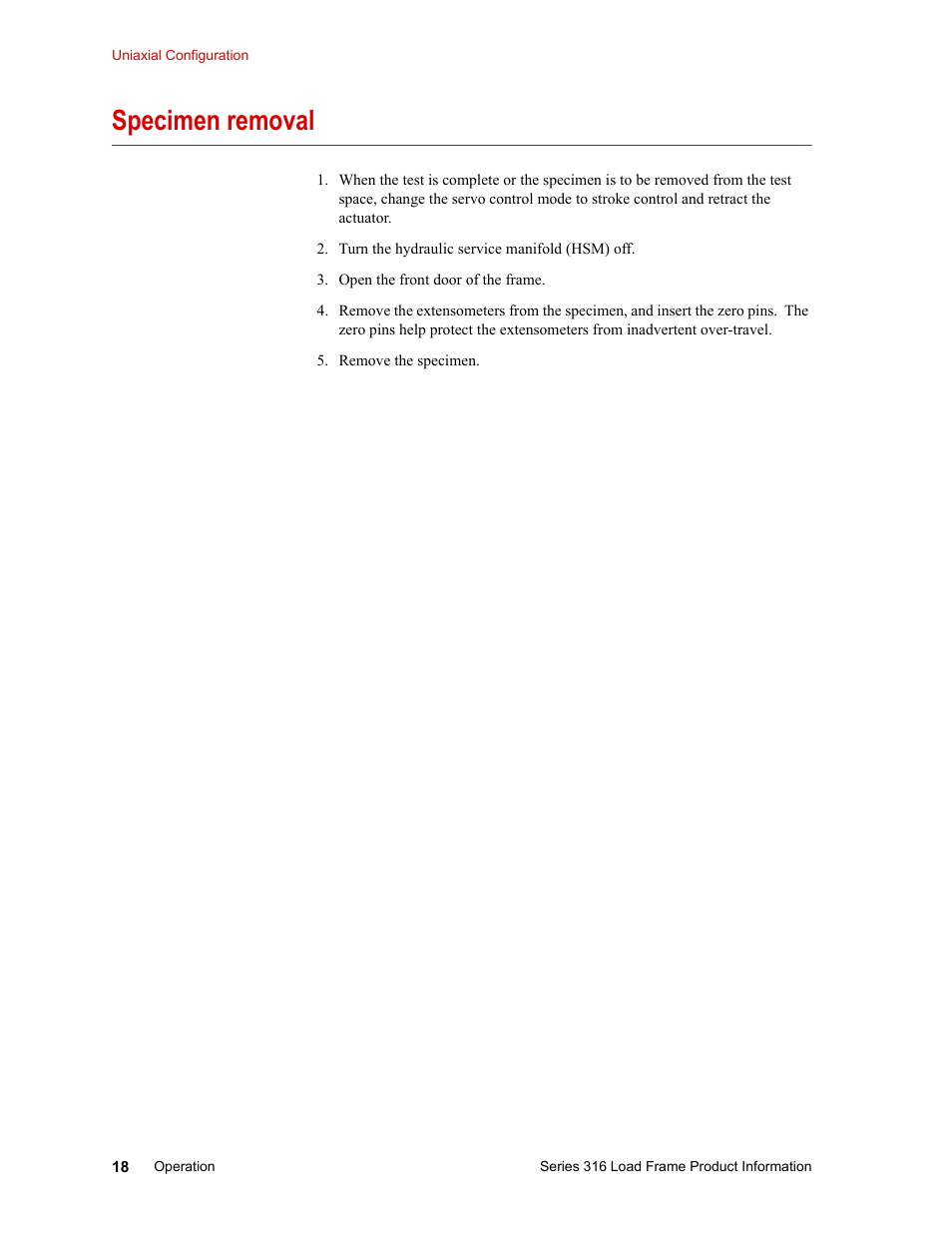 Specimen removal, Specimen removal 18 | MTS 316 Load Frame User Manual | Page 18 / 44