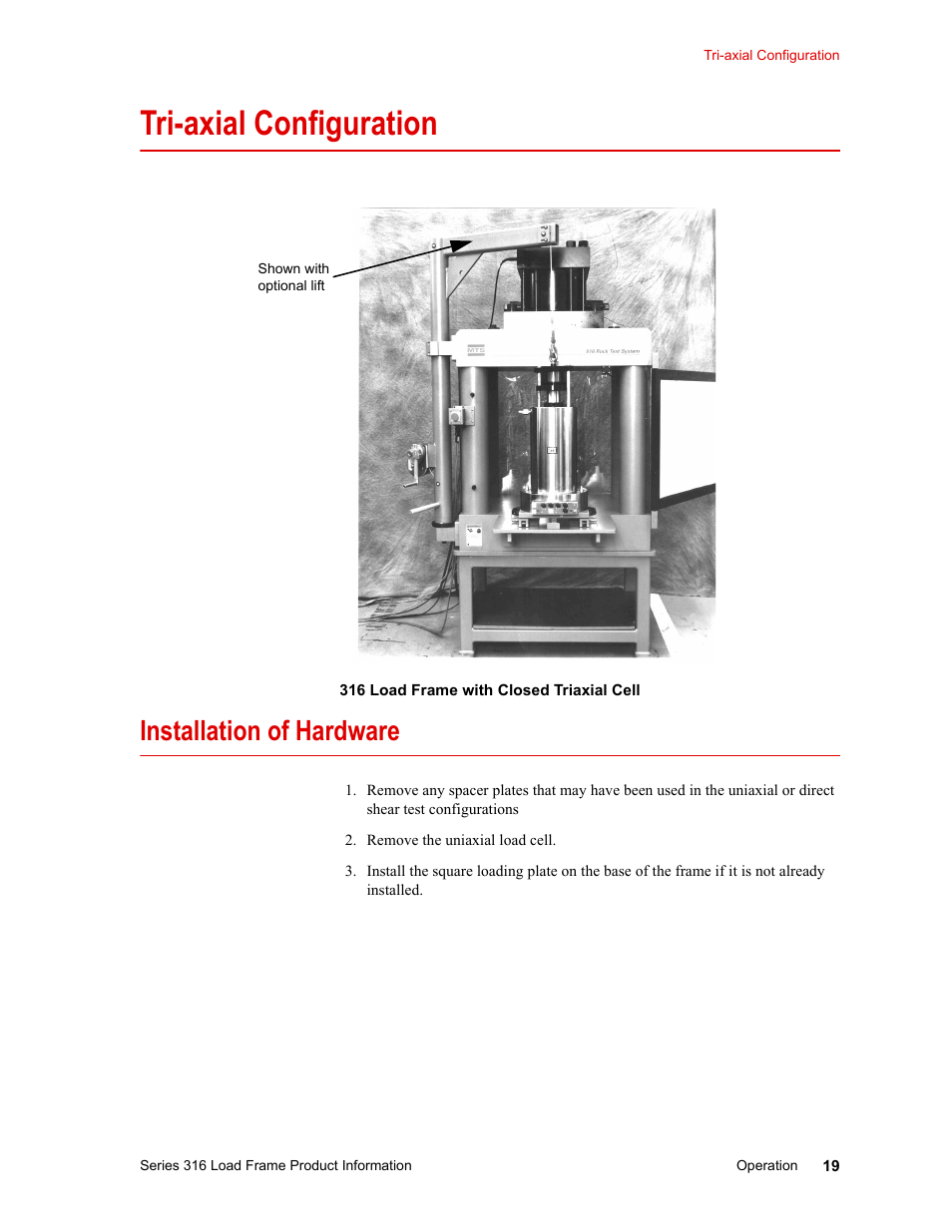 Tri-axial configuration, Installation of hardware, Tri-axial configuration 19 | Installation of hardware 19 | MTS 316 Load Frame User Manual | Page 19 / 44