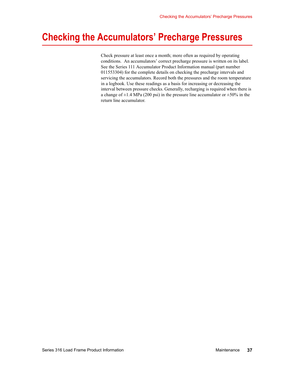 Checking the accumulators’ precharge pressures, Checking the accumulators’ precharge pressures 37 | MTS 316 Load Frame User Manual | Page 37 / 44