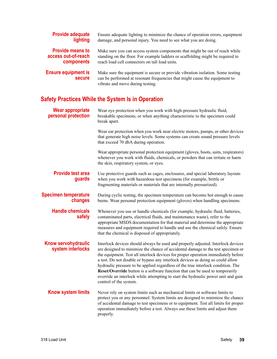 Safety practices while the system is in operation | MTS 318 Load Unit User Manual | Page 39 / 120