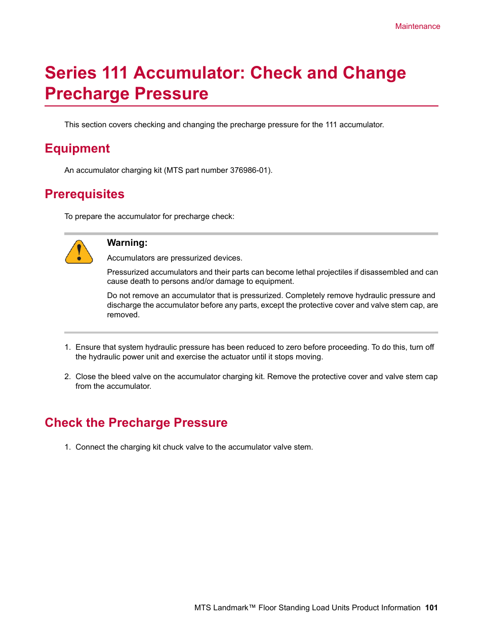 Equipment, Prerequisites, Check the precharge pressure | MTS Landmark  Floor Standing User Manual | Page 101 / 128