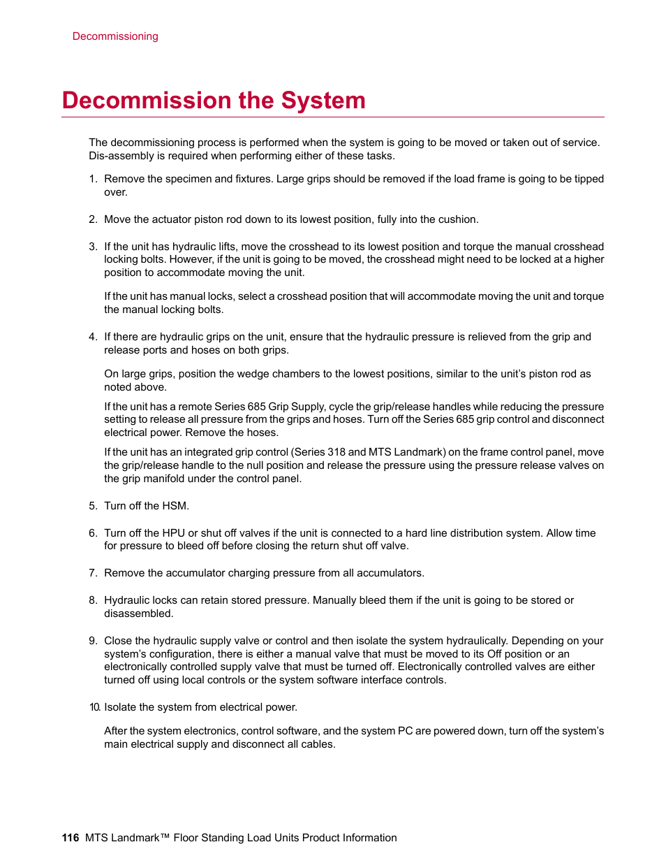 Decommission the system | MTS Landmark  Floor Standing User Manual | Page 116 / 128