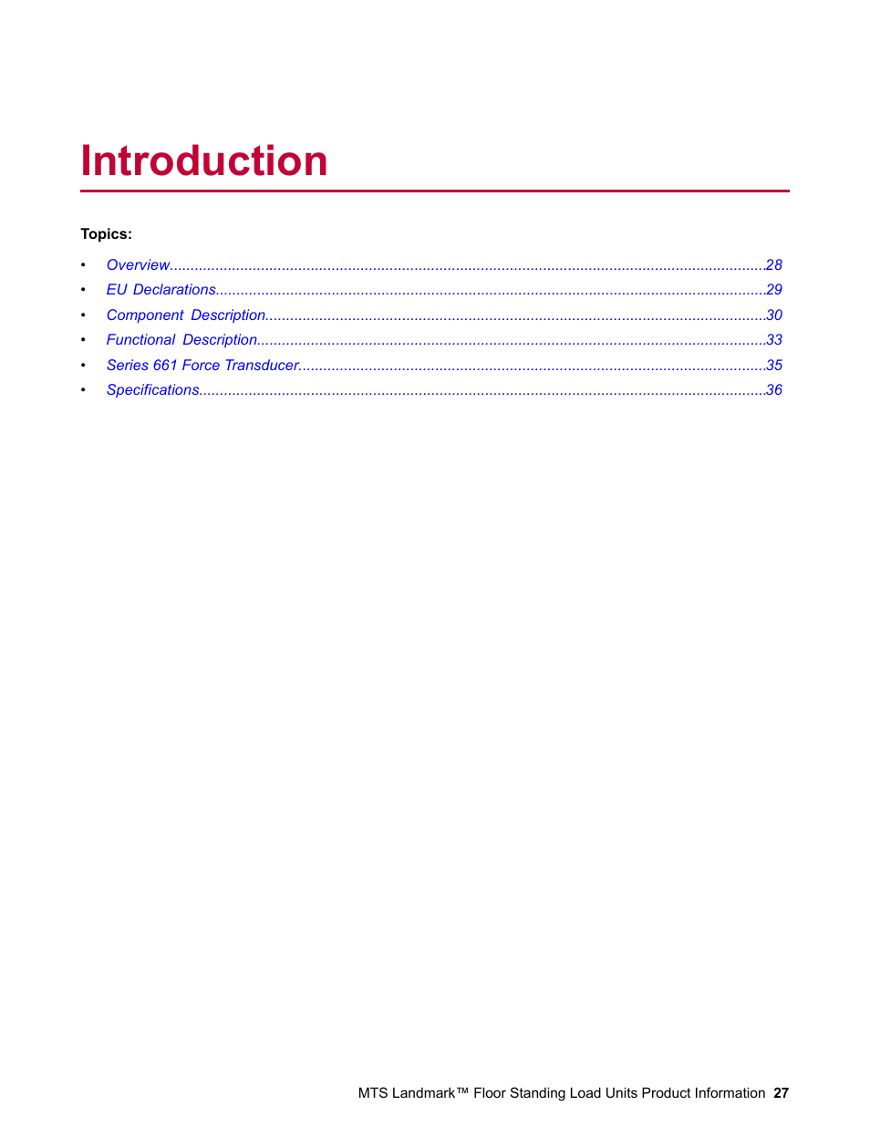 Introduction | MTS Landmark  Floor Standing User Manual | Page 27 / 128