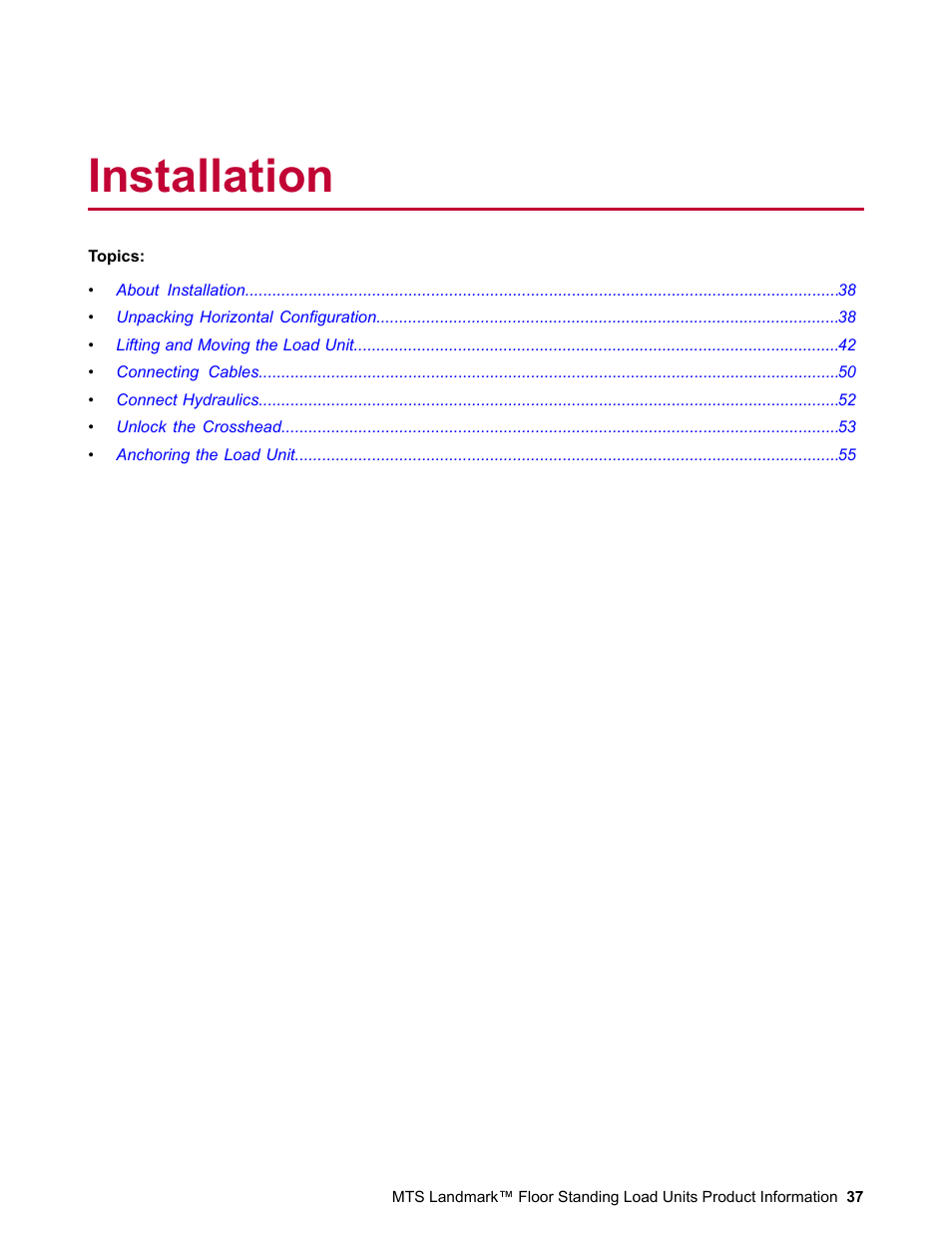 Installation | MTS Landmark  Floor Standing User Manual | Page 37 / 128