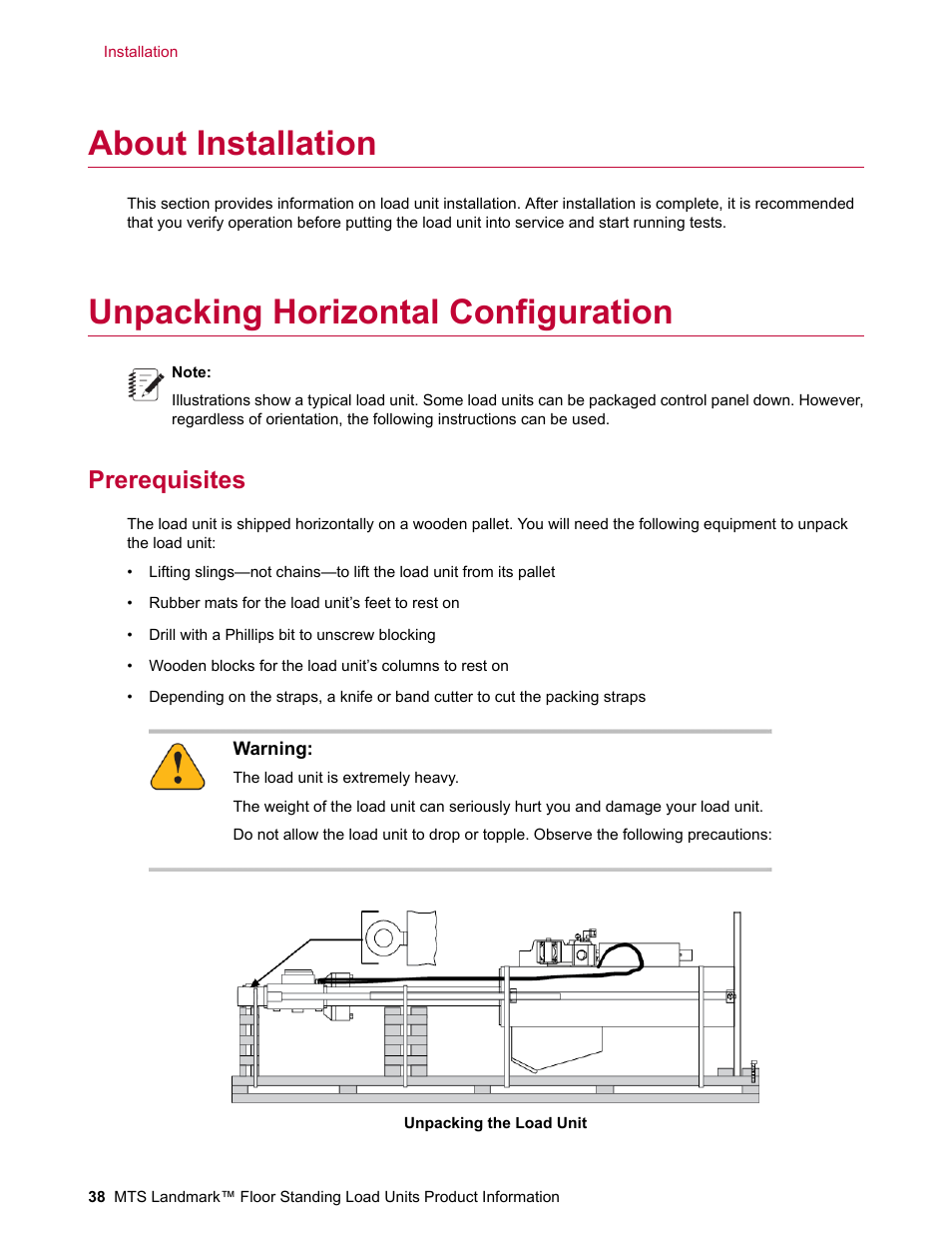 About installation, Unpacking horizontal configuration, Prerequisites | MTS Landmark  Floor Standing User Manual | Page 38 / 128