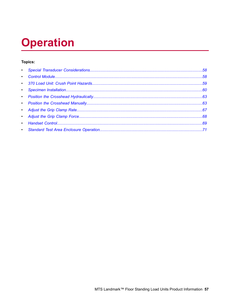 Operation | MTS Landmark  Floor Standing User Manual | Page 57 / 128