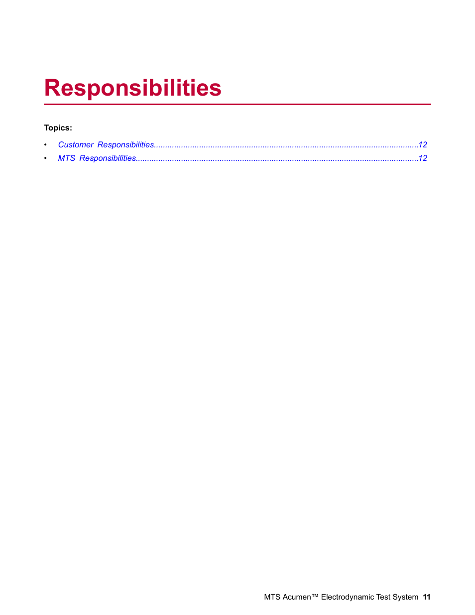 Responsibilities | MTS Acumen Electrodynamic Lift and Move Guide User Manual | Page 11 / 26